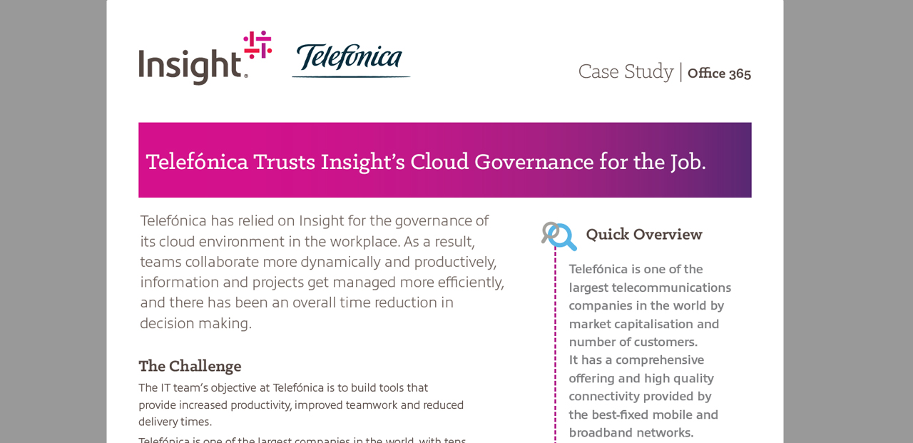 Download the case study to learn how Insight helped Telefónica